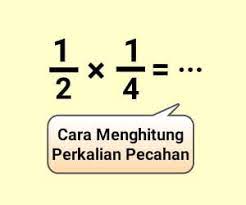 Dalam kehidupan ini kita tidak bisa hidup tanpa udara. Cara Menghitung Perkalian Pecahan Dan Contoh Soal Cilacap Klik