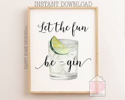 Gin Print Gin Quote Let The Fun Be Gin Funny Gin Quote Etsy Gin Quotes Gin Gifts Alcohol Quotes Funny