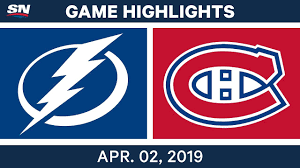 Several key parts of this team have been sure lightning have the cup experience but habs also have toffoli, perry, edmundson, staal that have. Nhl Game Highlights Lightning Vs Canadiens April 02 2019 Youtube