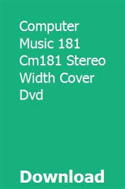 Computer Music 181 Cm181 Stereo Width Cover Dvd Download Computer Music Stereo Dvd