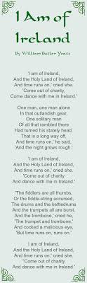 I Am Of Ireland Poem By William Butler Yeats Inspirational Words Writing Poetry Words