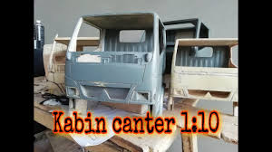 Miniatur truk & bus termurah, purbalingga, jawa tengah, indonesia. Kabin Miniatur Truck Canter 1 10 Youtube