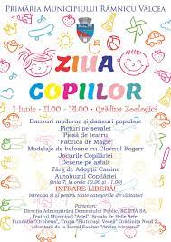 Ziua copilului (numita si ziua internationala a copilului) a fost mentionata prima data la geneva la conferinta mondiala pentru protejarea si bunastarea copiilor ziua copilului srbtorit pe 1 iunie este prilej de bucurie. Afis Ziua Copilului Eveniment Valcean