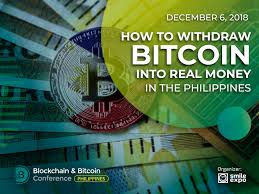 Bitcoin has been around for more than a decade. How To Withdraw Bitcoin Into Real Money In The Philippines Blockchain Conference Philippines