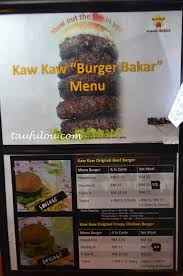 Burger bakar kaw kaw ™ features giant homemade grilled patty and 1st kiosk for grilled burgers in malaysia!! Kaw Kaw Burger Bakar Wangsa Maju I Come I See I Hunt And I Chiak