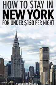 Where To Stay In New York City 13 Affordable Hotels In New York City New York City Travel New York Vacation New York Hotels