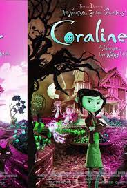 Coraline Movie Poster 2 Coraline Movie Animated Movies Halloween Movies