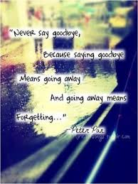 From My Favorite Story Movie Peterpan Peter Pan Goodbye Quotes Disney Quotes Words Quotes
