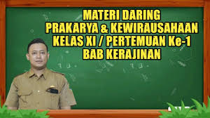 Check spelling or type a new query. Materi Daring Pkwu Kelas Xi Bab Kerajinan 2 Youtube