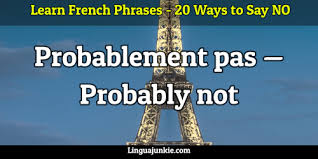 We're a community for those learning the french language. Say No In French 20 Words Phrases For No