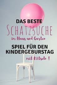 Ideen Fur Den Kindergeburtstag Schatzsuche Im Haus Und Garten Schatzsuche Spiele Schatzsuche Spiele Geburtstag