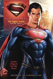 The term stainless steel refers to a group of metal alloys that each contain at least 10.5 percent chromium. Man Of Steel The Early Years Junior Novel Dc Extended Universe Wiki Fandom