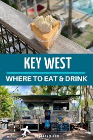 Where To Eat In Key West Including Local Favorites In 2020 Key West Restaurants Key West Florida Key West