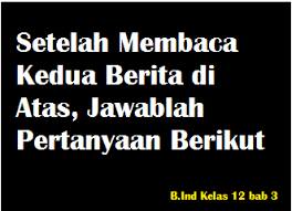 Kami belum bisa seru teman temannya. Setelah Membaca Kedua Berita Di Atas Jawablah Pertanyaan Berikut Operator Sekolah