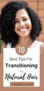 So, try styles that hide the texture difference. 10 Absolute Best Tips For Transitioning To Natural Hair 2021 Jaydiva