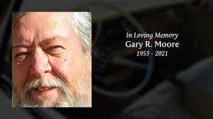Gary R. Moore Obituary