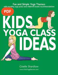 Giselle shardlow is the author of kids yoga stories. 30 Pages Of Yoga Ideas For Teachers Parents And More Press Release Kids Yoga Stories Yoga And Mindfulness Resources For Kids