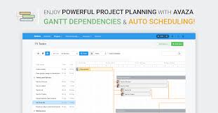 powerful project planning with avaza gantt dependencies