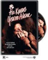 Amazon.com: He Knows You're Alone [DVD] : Don Scardino, Caitlin O'Heaney,  Elizabeth Kemp, Tom Rolfing, Lewis Arlt, Patsy Pease, James Rebhorn, Tom  Hanks, Dana Barron, Joseph Leon, Paul Gleason, James Carroll, Brian