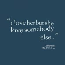 Check spelling or type a new query. She Loves Someone Else Quotes Quotesgram