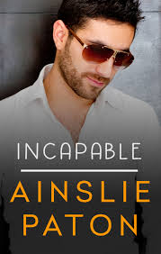 Incapable (Love Triumphs, #3) by Ainslie Paton