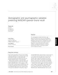 Although it may come naturally for some, it's important to understand the technical aspects of the car your driving. Pdf Demographic And Psychographic Variables Predicting Nascar Sponsor Brand Recall