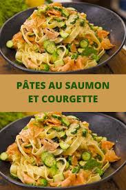Pates Au Saumon Et Courgette Page 2 Recettes Du Monde En 2020 Pates Au Saumon Recettes De Cuisine Recette Saumon