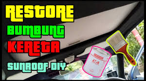Check spelling or type a new query. Cara Balut Bumbung Kereta Dan Interior Setup Sunroof Murah Youtube