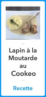 Lapin Au Cookeo La Meilleure Recette Recette Cookeo Recette Idee Recette Cookeo Recettes De Cuisine