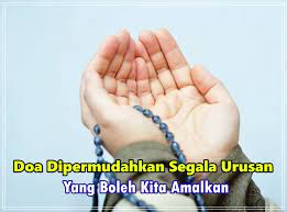 Setiap dari kita sudah pastinya mahukan segala urusan kita berjalan sebenarnya, ada beracam jenis doa dipermudahkan urusan yang boleh kita amalkan. 10 Doa Dipermudahkan Segala Urusan Yang Boleh Kita Amalkan