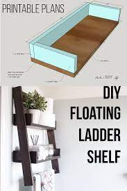 Diy Floating Ladder Shelf With Plans Floating Shelves Diy Diy Shelves Furniture For Small Spaces