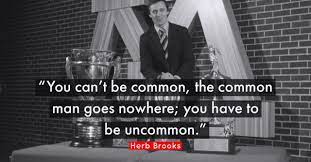  29 Inspiring Herb Brooks Quotes To Motivate You Herb Brooks Quotes Miracle Quotes Fitness Quotes