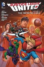 Not only movies for theatrical releases about superheroes but also the tv series including animations keep appearing. Justice League United New 52 Vol 2 The Infinitus Saga By Jeff Lemire 9781401257668 Booktopia