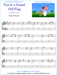 New & different way for adults to learn to play piano fast. You Re A Grand Old Flag Piano Sheet Music