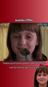 Matilda (1996) Una de las escenas más icónicas de la película de los 90s  Matilda, donde descubre la magia que puede hacer, a pesar que su familia y  profesores le hacían la vida imposible. Uno de los ...