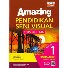 Perubahan yang dialami ini akan sangat menitikberatkan pemikiran kbat dan. Amazing Pendidikan Seni Visual Teks Rujukan Tingkatan 1 Kssm Dskp Shopee Malaysia