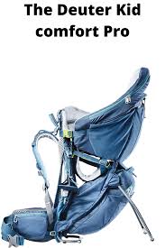 Deuter Kid Comfort Pro Best Baby Carrier Baby Carrier Carriers