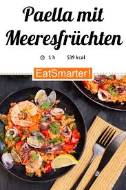 Paella Mit Meeresfruchten Rezept In 2020 Paella Rezept Paella Rezepte