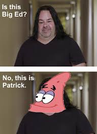 Bluntly speaking, big ed is very identifiable because of his body structure. Ed Memes Explore Tumblr Posts And Blogs Tumgir