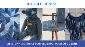 Check spelling or type a new query. Upcycling Denim And Old Jeans Archives Upcycle My Stuff