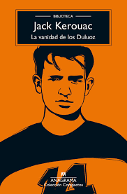 Tipos Infames: · EL SUTRA DE LA ETERNIDAD DORADA: BUDISMO Y CATOLICISMO EN  JACK KEROUAC · KEROUAC, JACK: PRIETO ZAMORA, JOSE MARÍA: MIRAGUANO  -978-84-7813-383-3