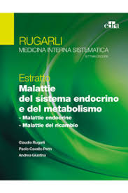 Rugarli Cavallo Perin Giustina Malattie Del Sistema Endocrino E Del Metabolismo Malattie Endocrine Malattie Del Ricambio Rugarli Medicina Interna Sistematica Estratto Edra Masson