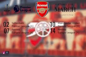 Below is the arsenal fixtures. All Arsenal Fixtures In March London Derby And Europa League