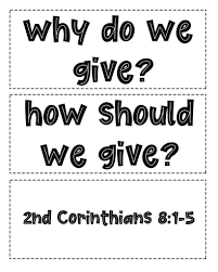 But if love is not our primary motivation for giving, it is an empty gift. God Loveth A Cheerful Giver Primary Sunday School Lesson Ideas 2nd Corinthians 8 13 Sept 16 22 Ministering Simply