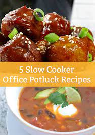 Check spelling or type a new query. 5 Slow Cooker Office Potluck Recipes Sofabfood