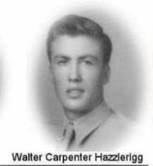 Walter Carpenter “W. C.” Hazzlerigg (1921-1996)