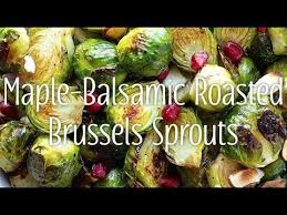 Yum Yummer Maple Balsamic Roasted Brussels Sprouts Brussel Sprouts Roasted Brussel Sprouts Maple Balsamic