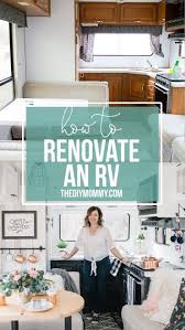 Rv Renovation On A Budget From Start To Finish The Diy Mommy Diy Camper Remodel Camper Trailer Remodel Caravan Renovation