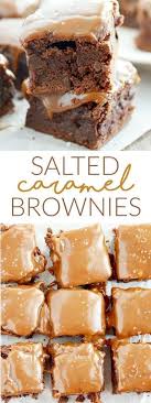 Salted Caramel Brownies Caramel Brownies Desserts Salted Caramel Brownies