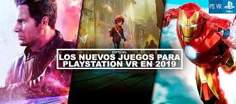 La acción tiene múltiples formas en los videojuegos: Los Nuevos Juegos Para Playstation Vr En 2019